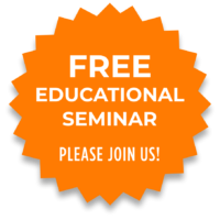 Free Educational Seminar - Please Join Us!